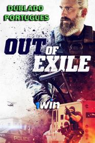 Out of Exile (2023) WEB-DL [Dublado Portugues] 1Win