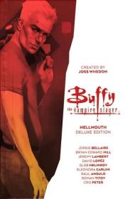 Buffy the Vampire Slayer Hellmouth Deluxe Edition