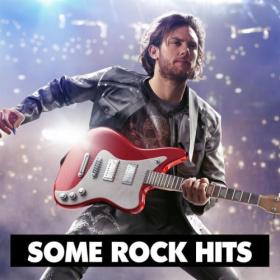 Various Artists - Some Rock Hits (2023) Mp3 320kbps [PMEDIA] ⭐️