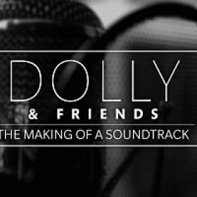 Dolly and Friends The Making of a Soundtrack 2018 1080p WEBRip x264-LAMA[TGx]