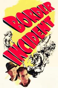 Border Incident (1949) [720p] [BluRay] [YTS]