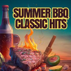 Various Artists - SUMMER BBQ CLASSIC HITS (2023) Mp3 320kbps [PMEDIA] ⭐️