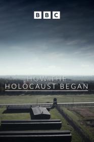 How The Holocaust Began (2023) [1080p] [WEBRip] [YTS]