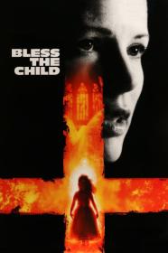 Bless The Child (2000) [720p] [BluRay] [YTS]