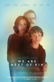 We Are Next Of Kin (2022) [720p] [BluRay] [YTS]