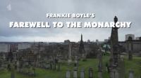 Ch4 Frankie Boyles Farewell to the Monarchy 1080p HDTV x265 AAC