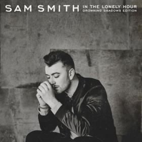 Sam Smith - In The Lonely Hour (Drowning Shadows Edition) (2023) FLAC [PMEDIA] ⭐️