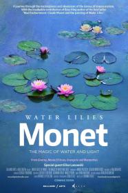 Water Lilies Of Monet - The Magic Of Water And Light (2018) [720p] [WEBRip] [YTS]