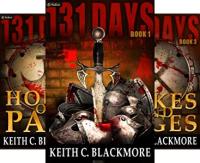 131 Days Series (#1-4) by Keith C  Blackmore
