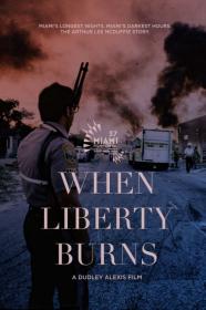 When Liberty Burns (2020) [1080p] [WEBRip] [YTS]