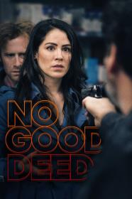 No Good Deed (2020) [1080p] [WEBRip] [YTS]