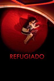 Refugiado (2014) [SPANISH] [1080p] [WEBRip] [5.1] [YTS]