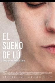 The Dream Of Lu (2011) [SPANISH] [720p] [WEBRip] [YTS]