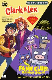 Clark & Lex and Fann Club - Batman Squad FCBD Special Edition 2023 (2023) (digital) (Son of Ultron-Empire)