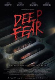 Deep Fear 2022 BluRay 1080p x264