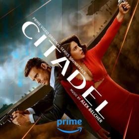 Citadel (Prime Video Original Series Soundtrack) (2023) Mp3 320kbps [PMEDIA] ⭐️