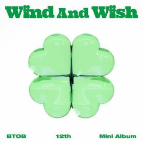 BTOB - WIND AND WISH (2023) Mp3 320kbps [PMEDIA] ⭐️