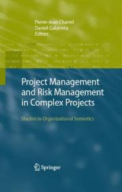 [ CourseWikia.com ] Project Management and Risk Management in Complex Projects - Studies in Organizational Semiotics