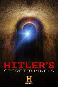 Hitlers Secret Tunnels (2019) [720p] [WEBRip] [YTS]