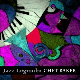 Chet Baker - Jazz Legends_ Chet Baker (2023) Mp3 320kbps [PMEDIA] ⭐️