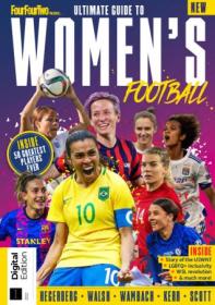 ULTIMATE GUIDE TO WOMEN'S FOOTBALL - 2nd EDITION , 2023