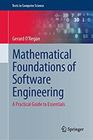 [ CourseWikia com ] Mathematical Foundations of Software Engineering - A Practical Guide to Essentials