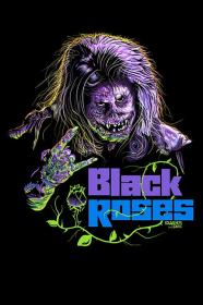 Black Roses (1988) [BLURAY] [1080p] [BluRay] [YTS]