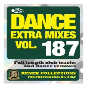 Various Artists - DMC Dance Extra Mixes Vol  187 (2023) Mp3 320kbps [PMEDIA] ⭐️