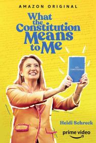 【高清影视之家首发 】宪法与我[简繁英字幕] What the Constitution Means to Me 2020 1080p AMZN WEB-DL H264 DDP5.1-TAGWEB