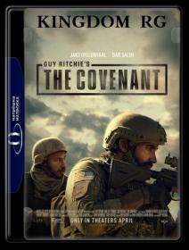 The Covenant  2023 1080p WEB-Rip HEVC  x265 10Bit AC-3  5 1-MSubs - KINGDOM_RG