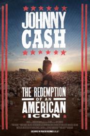 Johnny Cash The Redemption Of An American Icon (2022) [720p] [WEBRip] [YTS]