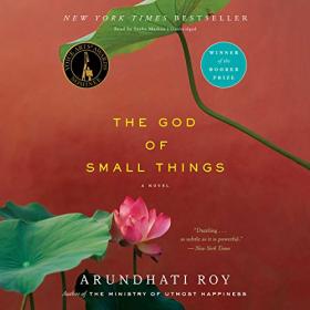 Arundhati Roy - 2017 - The God of Small Things (Fiction)
