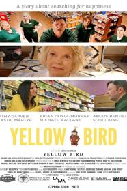 Yellow Bird (2023) [1080p] [WEBRip] [YTS]