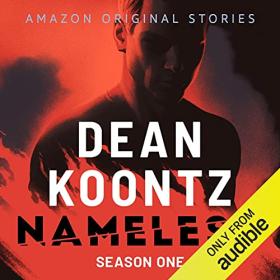 Dean Koontz - 2019 - Nameless꞉ Season One (Thriller)