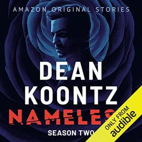 Dean Koontz - 2021 - Nameless꞉ Season Two (Thriller)