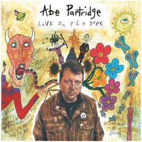 Abe Partridge - Love in the Dark (2023) Mp3 320kbps [PMEDIA] ⭐️