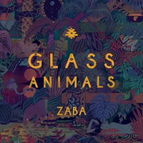 Glass Animals - ZABA (Deluxe) (2023) [24Bit-96kHz] FLAC [PMEDIA] ⭐️