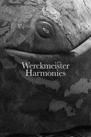 Werckmeister Harmonies 2000 MULTIPLE LANGUAGES 720p AMZN WEBRip 900MB x264-GalaxyRG[TGx]