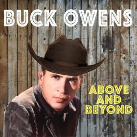 Buck Owens - Above and Beyond (2023) Mp3 320kbps [PMEDIA] ⭐️