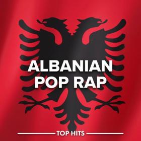 Various Artists - Albanian Pop Rap 2023 (2023) Mp3 320kbps [PMEDIA] ⭐️