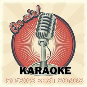 Various Artists - Karaoke Anni 50_60's Best Songs (2023) Mp3 320kbps [PMEDIA] ⭐️