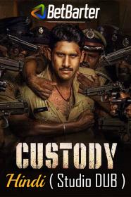 Custody 2023 HQ S-Print 1080p Hindi (Studio-DUB) x264 AAC CineVood