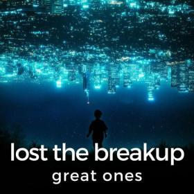 Various Artists - lost the breakup_ great ones (2023) Mp3 320kbps [PMEDIA] ⭐️