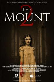 The Mount 2 (2022) [1080p] [WEBRip] [YTS]