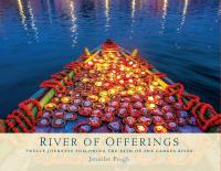 Jennifer Prugh - River of Offerings-2021