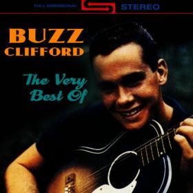 Buzz Clifford - The Very Best Of (2011)⭐FLAC
