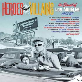 Various Artists - Heroes and Villains - The Sound Of Los Angeles 1965-68 (2023) Mp3 320kbps [PMEDIA] ⭐️