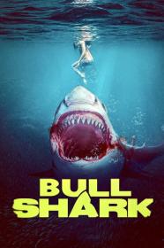 Bull Shark (2022) [720p] [WEBRip] [YTS]