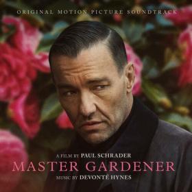 Devonte Hynes - The Master Gardener (Original Motion Picture Soundtrack) (2023) Mp3 320kbps [PMEDIA] ⭐️