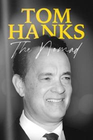 Tom Hanks The Nomad 2023 720p AMZN WEBRip 400MB x264-GalaxyRG[TGx]